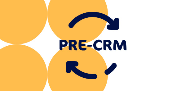 Fonctionnement du PRE-CRM